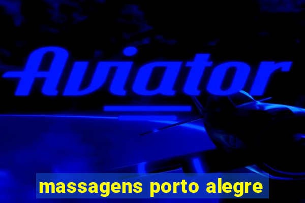 massagens porto alegre